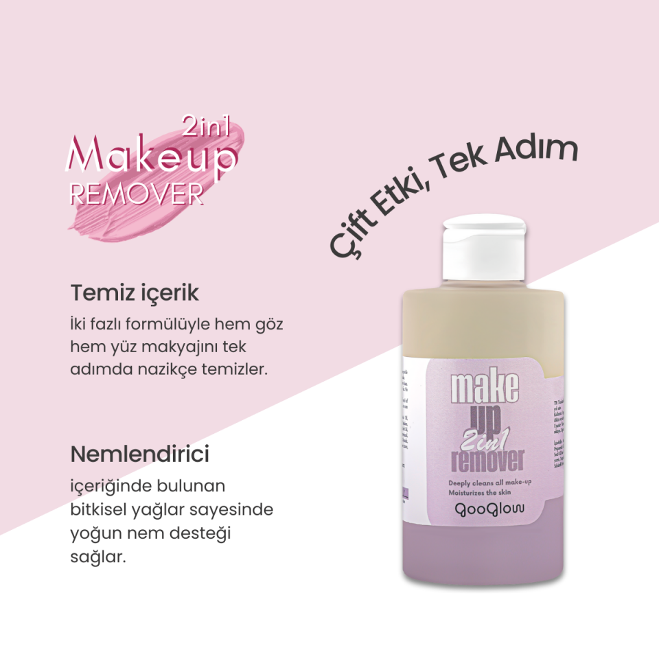 2 in 1 Make-up Remover / 2'si 1 arada Makyaj Temizleyici