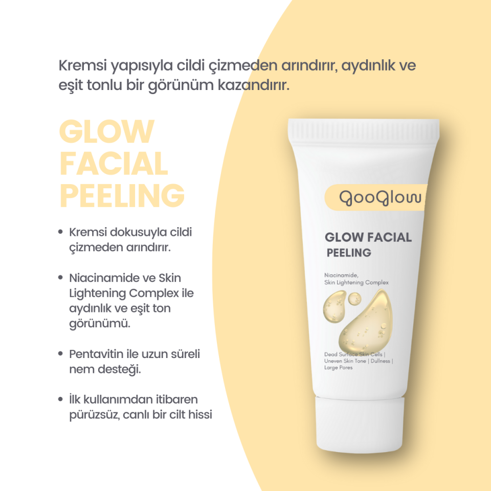 Glow Facial Peeling / Arındırıcı, Leke Karşıtı, Gözenek Sıkılaştırıcı Peeling